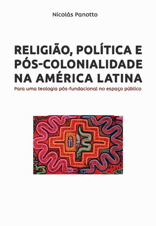 Religião, política e pós-colonidade na América Latina